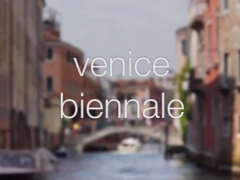 Venice Biennale 2013